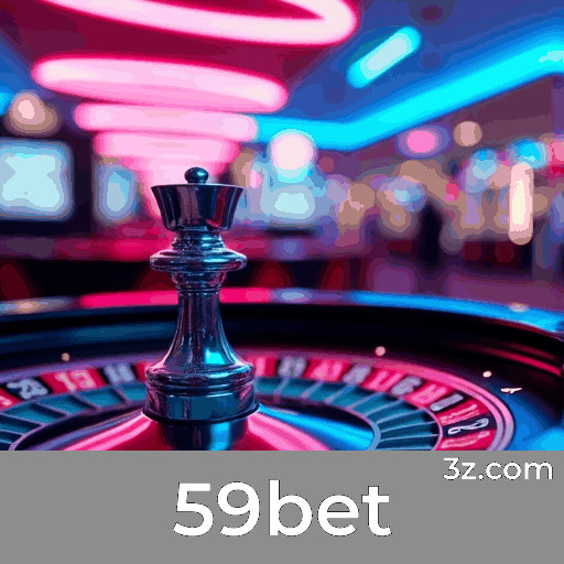 59bet: Bônus Reais com Valor Verdadeiro e Sem Complicações